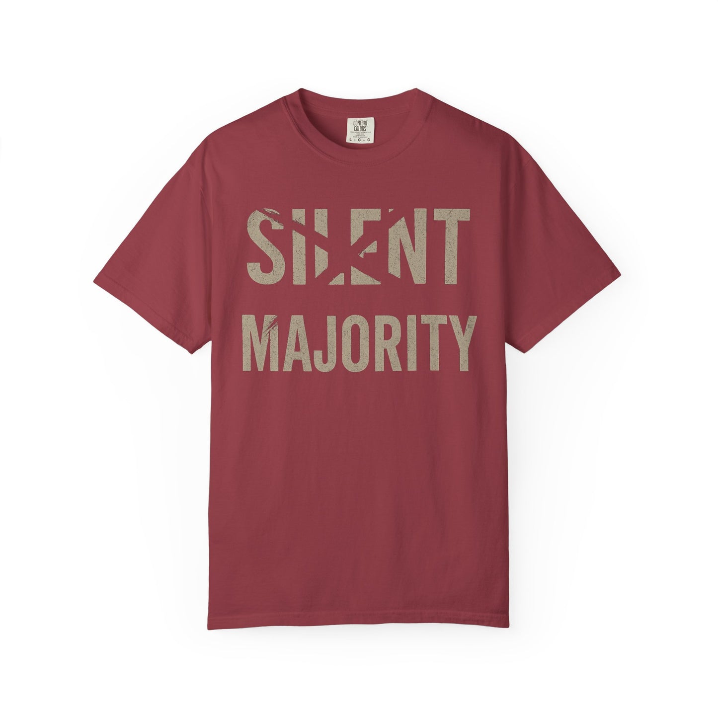 Silent Majority Unisex Garment-Dyed T-Shirt | Trendy Casual Wear, Statement Tee, Gift for Activists, Everyday Comfort, Unisex Fashion