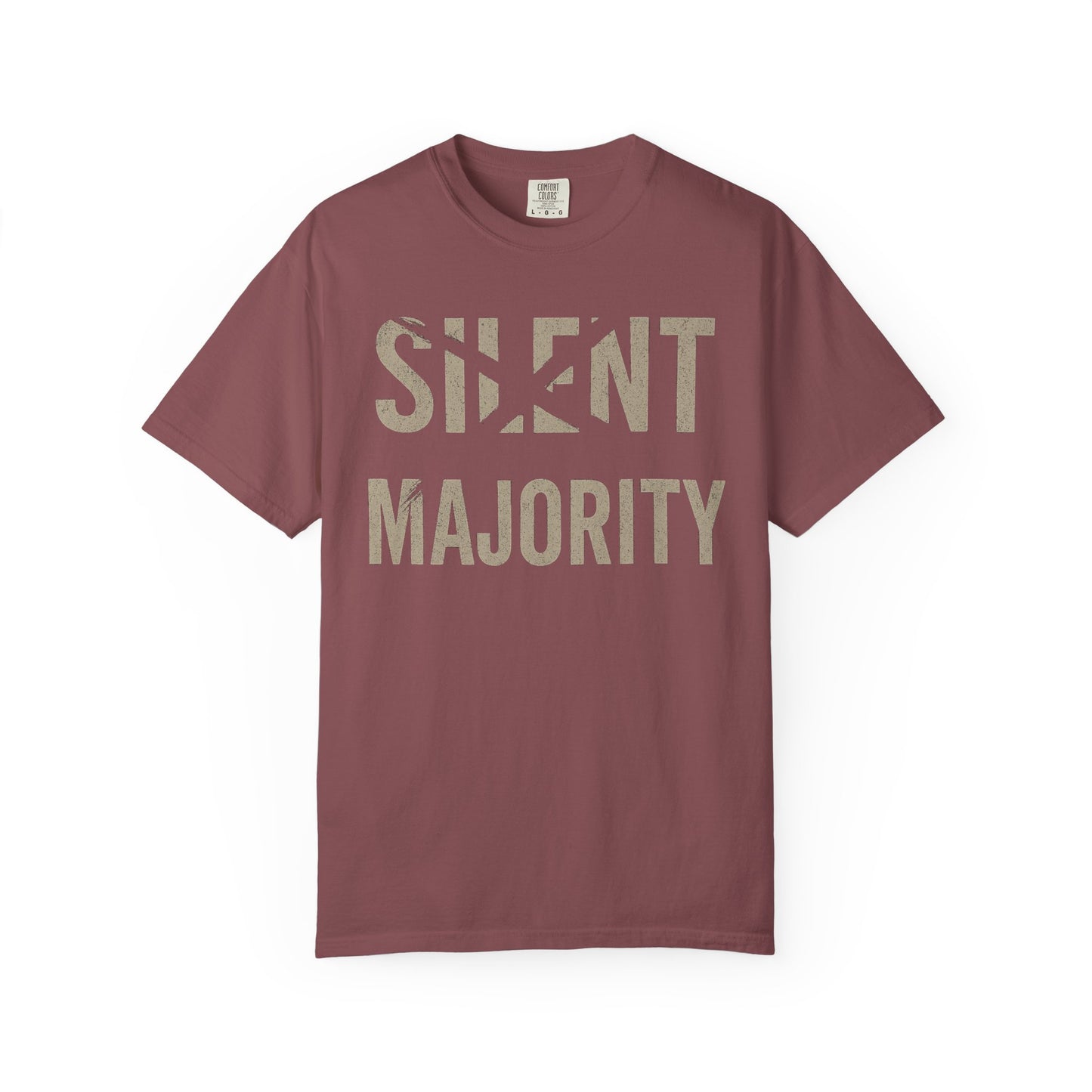 Silent Majority Unisex Garment-Dyed T-Shirt | Trendy Casual Wear, Statement Tee, Gift for Activists, Everyday Comfort, Unisex Fashion